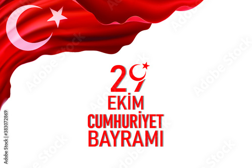 29 Ekim Cumhuriyet Bayrami kutlu olsun, Republic Day in Turkey. Translation: Happy 29 October Turkey Republic Day. Vector illustration, poster, celebration card, graphic, post and story design. photo