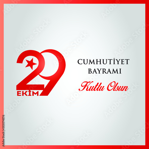 Free Download 29 Ekim Cumhuriyet Bayrami kutlu olsun, Republic Day in Turkey. Translation: Happy 29 October Turkey Republic Day. Vector illustration, poster, celebration card, graphic, post and story design. - GFXLoad
