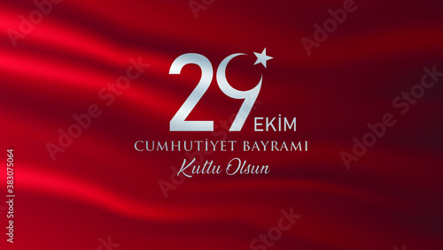 29 Ekim Cumhuriyet Bayrami kutlu olsun, Republic Day in Turkey. Translation: Happy 29 October Turkey Republic Day. Vector illustration, poster, celebration card, graphic, post and story design.