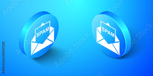 Isometric Envelope with spam icon isolated on blue background. Concept of virus, piracy, hacking and security. Blue circle button. Vector.