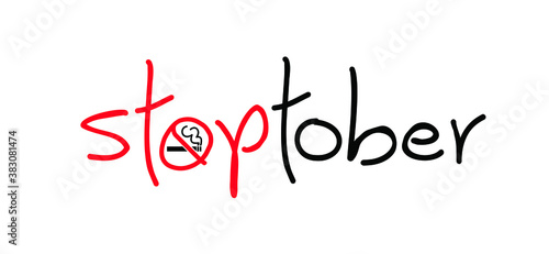 Stoptober. Stop do not smoke in october sign. smoke free zone including electronic cigarettes. Forbidden no smoking. Forbid cigarette tobacco area. Stop halt allowed, no ban. Flat vector signboard.