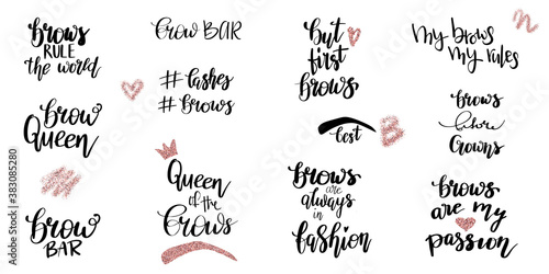 Set of handwriting lettering quotes about brows. Vector calligraphy set of phrases with pink glitter elements for brow bar, fashion blogging, beauty salon. Collection of fashion sayings