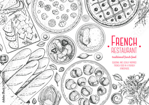 French cuisine top view frame. A set of classic French dishes with pissaladier, bakery, escargot, onion soup, quiche lorraine. Food menu design template. Hand drawn sketch vector illustration.