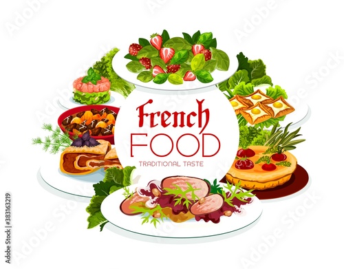 France cuisine vector dob beef and pork ham, breton pancakes and quiche with tomatoes. Salad with spinach and strawberries, salmon tartare or duck salad French meals, food dishes round frame, poster