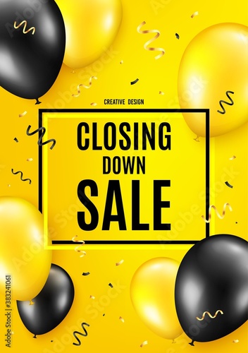Closing down sale. Balloon celebrate background. Special offer price sign. Advertising discounts symbol. Birthday balloon background. Celebrate yellow banner. Party frame message. Vector
