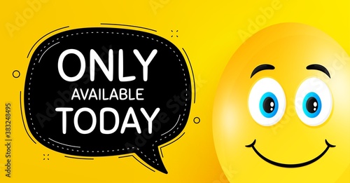 Only available today. Easter egg with smile face. Special offer price sign. Advertising discounts symbol. Easter smile character. Only available today black speech bubble. Vector