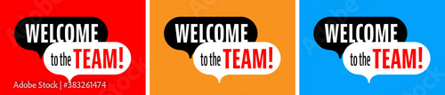 Welcome to the team