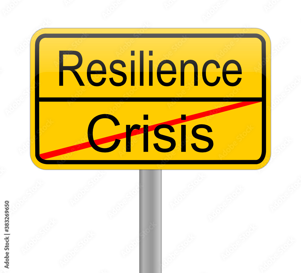 Resilience - Crisis on yellow sign - illustration Resilience - Crisis on yellow sign - illustration