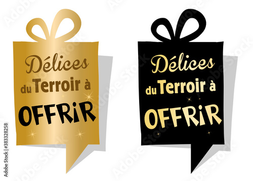 étiquette cadeau : les délices du terroir à offrir !