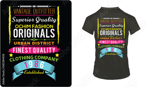 Vantage Outfitter superior quality ochim fashion originals urban district finest quality clothing company 1986 established vector editable Roylety T-Shirts Design Tempalate.