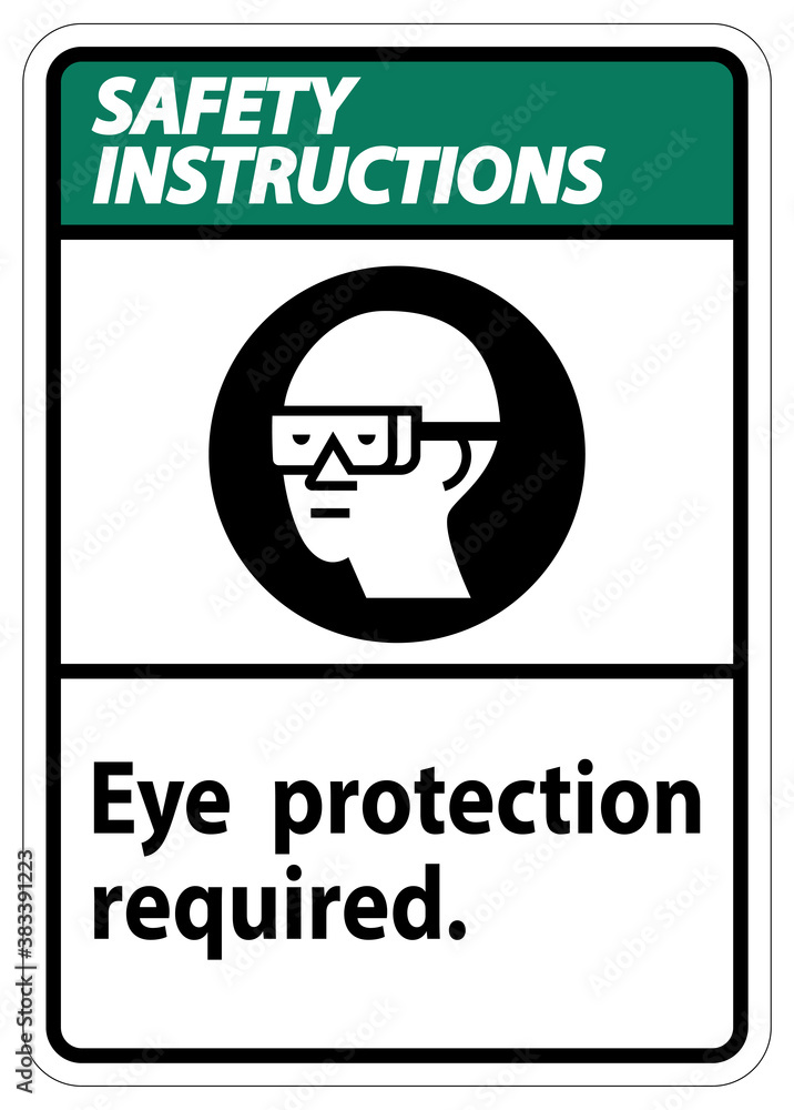 Safety Instructions Sign Eye Protection Required Symbol Isolate on White Background