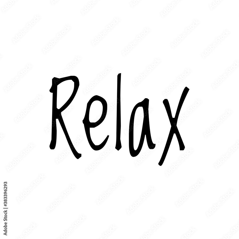 Illustration about relax/stay calm during New Normal COVID-19, word quote lettering sign Illustration about relax/stay calm during New Normal COVID-19, word quote lettering sign
