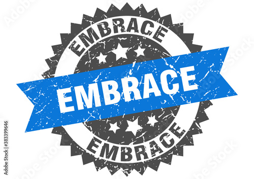 embrace stamp. grunge round sign with ribbon