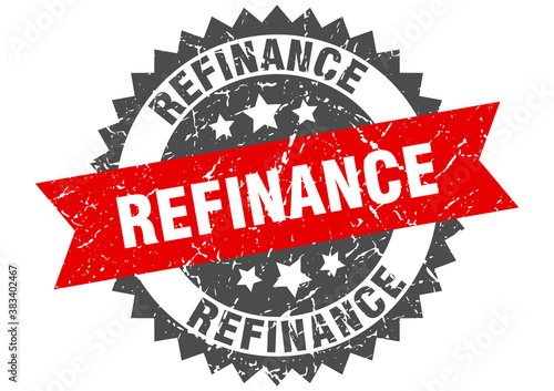 refinance stamp. grunge round sign with ribbon