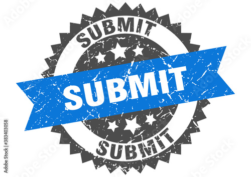 submit stamp. grunge round sign with ribbon