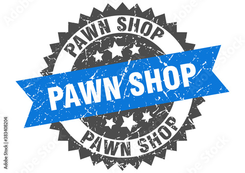 pawn shop stamp. grunge round sign with ribbon
