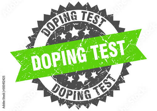 doping test stamp. grunge round sign with ribbon