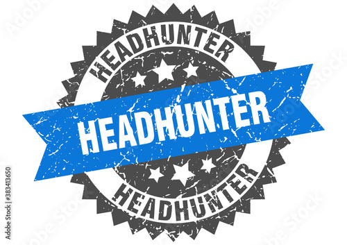 headhunter stamp. grunge round sign with ribbon