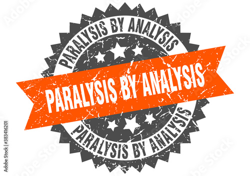 paralysis by analysis stamp. grunge round sign with ribbon