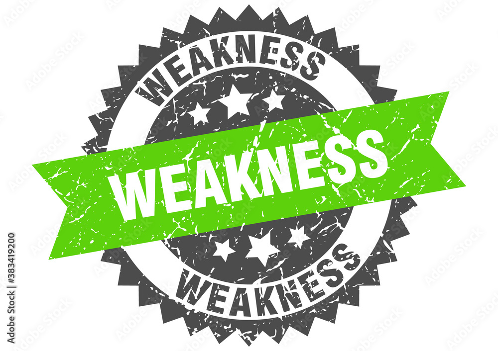 Obraz premium weakness stamp. grunge round sign with ribbon