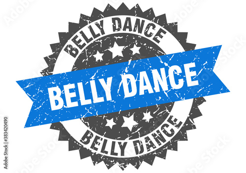belly dance stamp. grunge round sign with ribbon