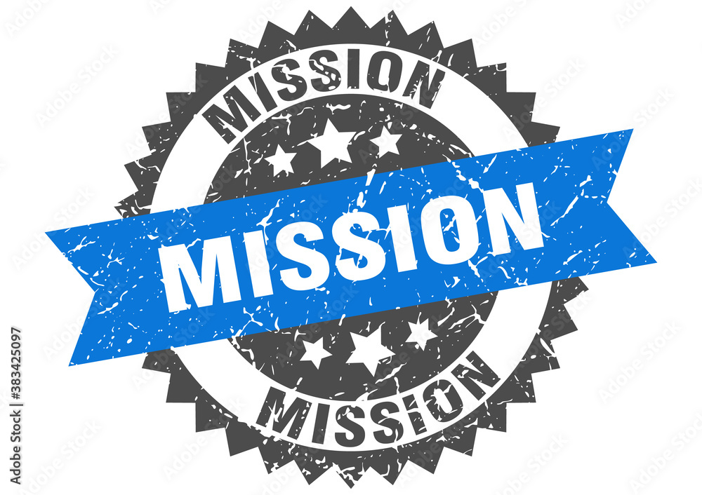 Obraz premium mission stamp. grunge round sign with ribbon