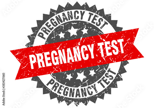 pregnancy test stamp. grunge round sign with ribbon