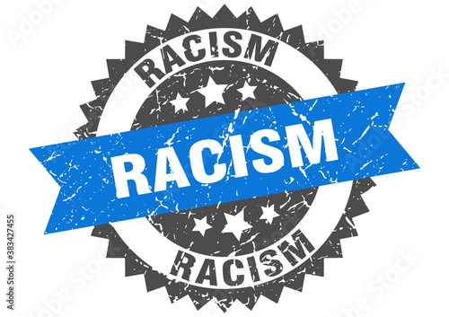 racism stamp. grunge round sign with ribbon