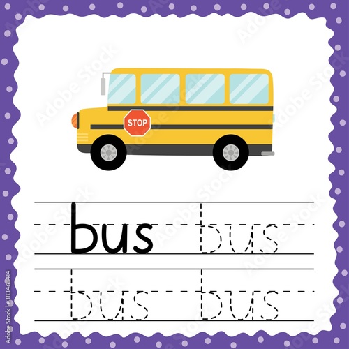 Trace word - Bus flash card for toddlers. Tracing practice worksheet