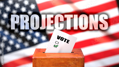 Projections and voting in the USA, pictured as ballot box with American flag in the background and a phrase Projections to symbolize that Projections is related to the elections, 3d illustration