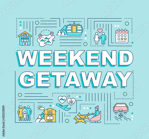 Weekend getaway word concepts banner. Spending holiday together. Infographics with linear icons on purple background. Isolated typography. Vector outline RGB color illustration
