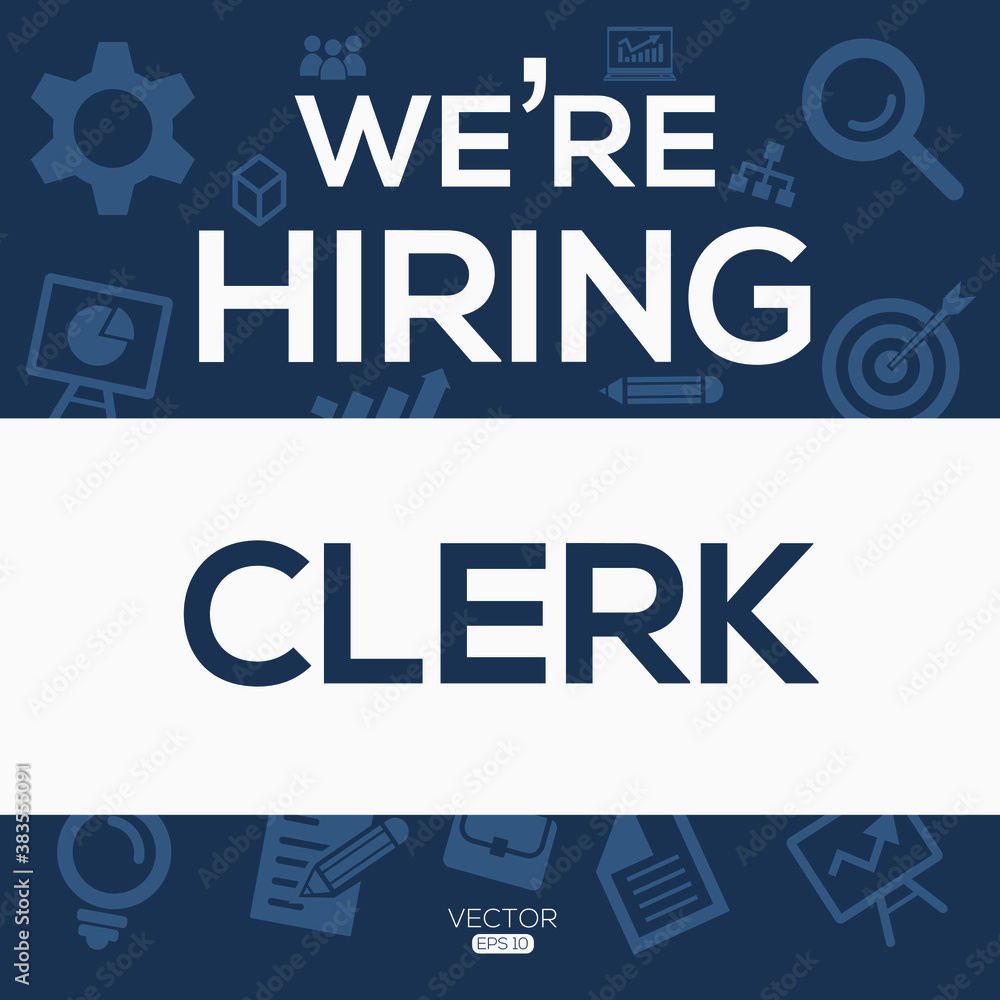Obraz premium creative text Design (we are hiring Clerk),written in English language, vector illustration.