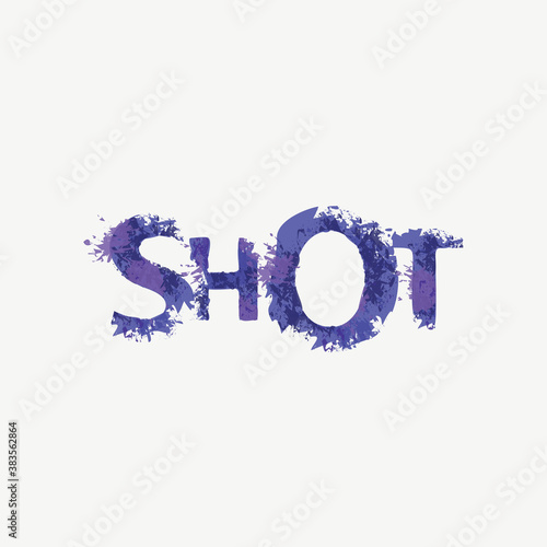 SHOT lettering in a modern style. Vector illustration in the form of abstract inscription with violet splashes and blots of paint or ink on a light background