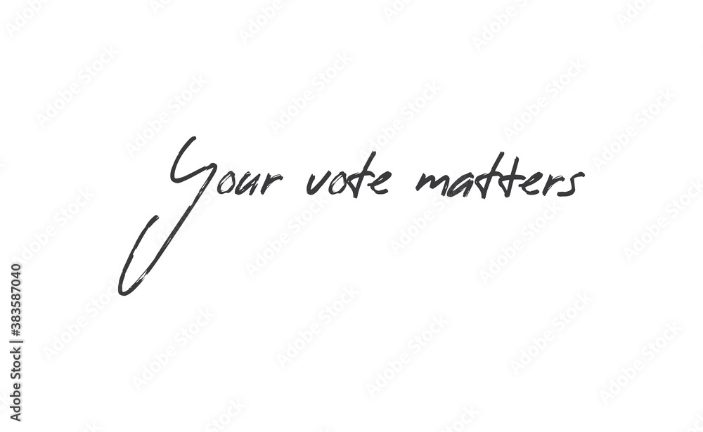 Your vote matters lettering style text design. USA 2020 presidential election. Your vote matters lettering style text design. USA 2020 presidential election.