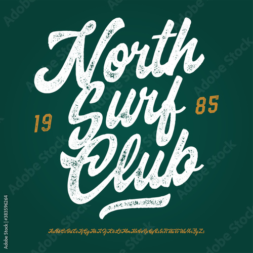 Original Brush Script Font " North Surf Club ". Retro Typeface. Vector Illustration.