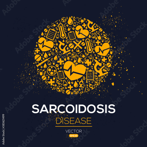 Creative (Sarcoidosis) disease Banner Word with Icons ,Vector illustration.	