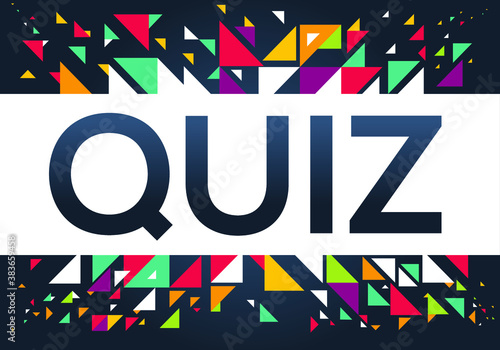 creative colorful (Quiz) text design, written in English language, vector illustration.