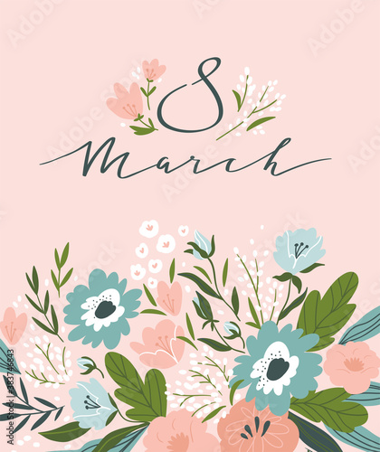 8 March Women's Day greeting card template. Hand drawn style with lettering design. Vector illustration.