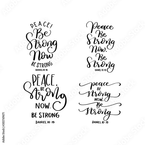 Printable Bible Quote. Scripture Hand Lettered. Peace Be Strong Now. Hand Lettering Bible Quote. Modern Calligraphy. Handwritten Inspirational Motivational Quote.