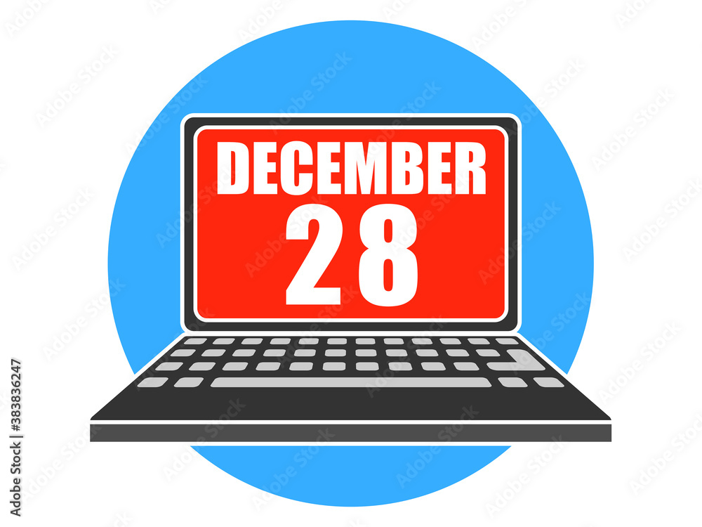 december 28th. Day 28 of month, Laptop with date on screen winter month, day of the year concept december 28th. Day 28 of month, Laptop with date on screen winter month, day of the year concept