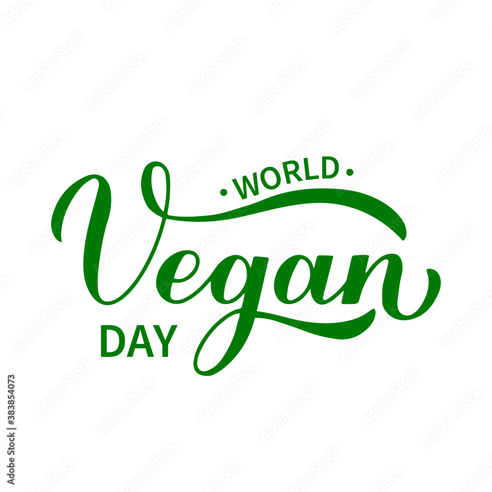World Vegan Day calligraphy hand lettering isolated on white. Vector template for typography poster, logo design, banner, flyer, sticker, etc World Vegan Day calligraphy hand lettering isolated on white. Vector template for typography poster, logo design, banner, flyer, sticker, etc