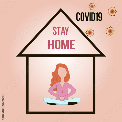 Girl in the house on a beige background. Coronavirus protection. Poster. Illustration