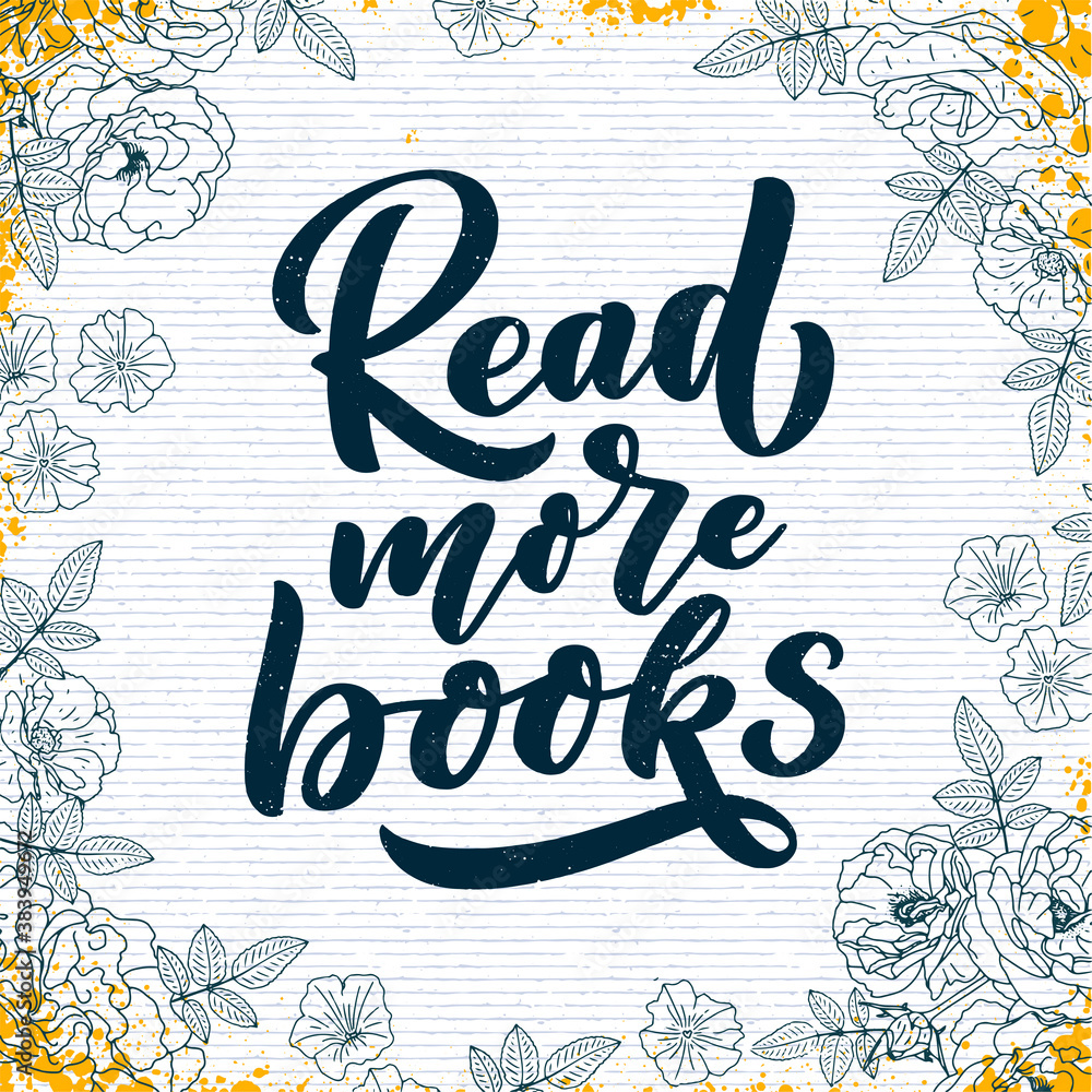 Naklejka premium Abstract lettering about books and reading for poster design. Handwritten letters. Typography funny quote. Vector