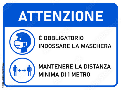 Horizontal Instruction Signboard with Basic Set of Measures against Coronavirus in Italian, including Attention Face Masks Required and Stay at least 1 Meter Apart. Vector Image.