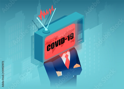 Vector of a businessman with TV set instead of a head watching non stop Coronavirus news.
