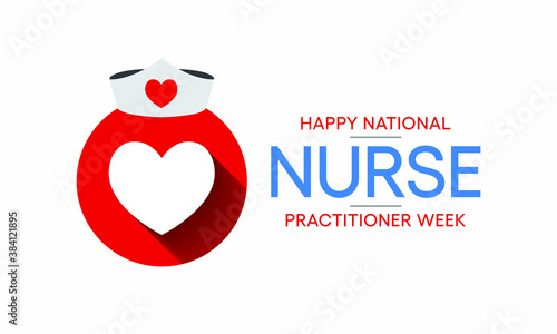 Vector illustration on the theme of National Nurse Practitioner week observed each year during November.