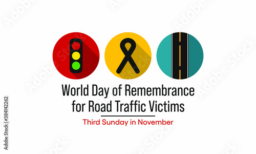 World Day of Remembrance for Road Traffic Victims takes place on the third Sunday in November each year as the appropriate acknowledgment of victims of road traffic crashes and their families. Vector.