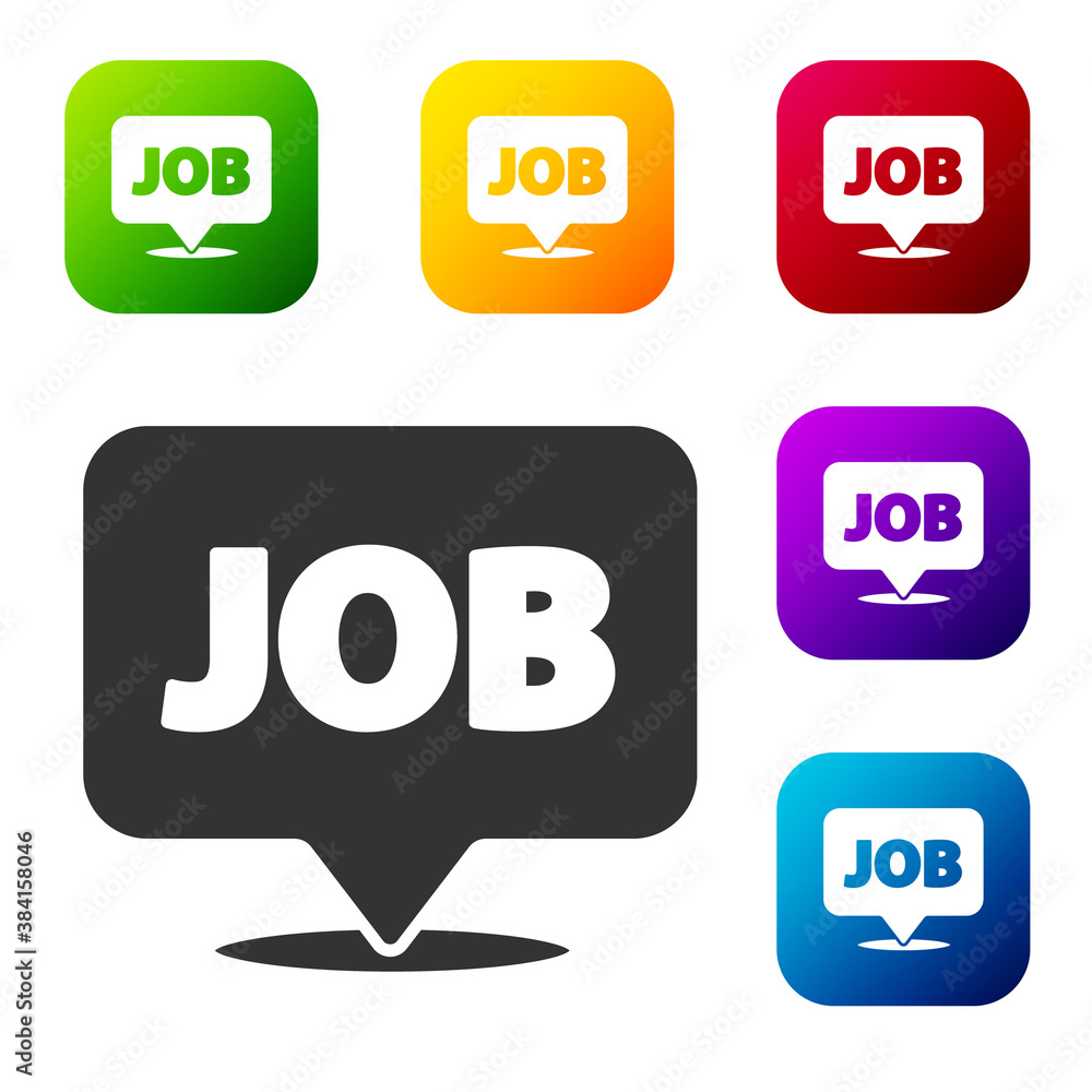 Black Speech bubble with job icon isolated on white background. Recruitment or selection concept. Search for employees and job. Set icons in color square buttons. Vector. Black Speech bubble with job icon isolated on white background. Recruitment or selection concept. Search for employees and job. Set icons in color square buttons. Vector.
