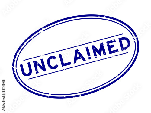 Grunge blue unclaimed word oval rubber seal stamp on white background