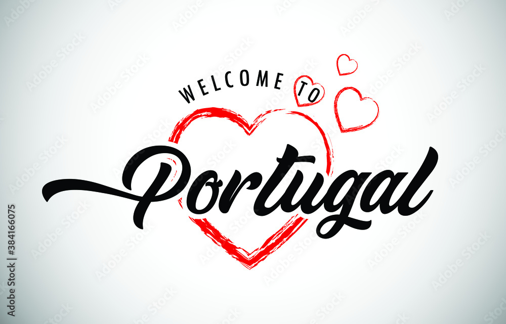 Portugal Welcome To Message with Handwritten Font in Beautiful Red Hearts Vector Illustration.